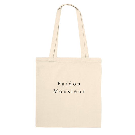 Pardon MONSIEUR Tote Bag